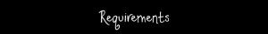 requirements