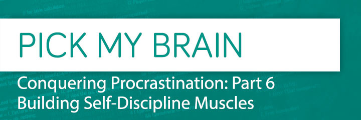Building Self-Discipline Muscles